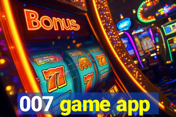 007 game app